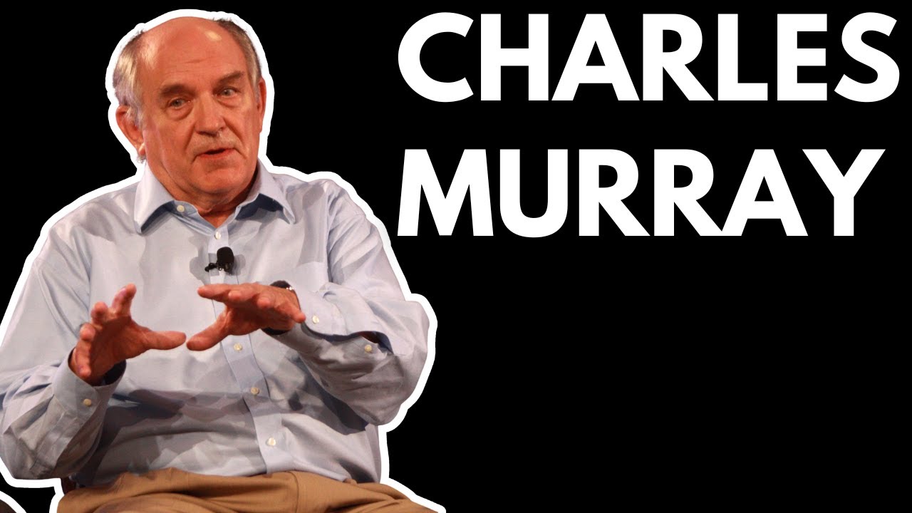 Charles Murray - Human Accomplishment and the Future of Liberty | The Lunar Society #10 episode