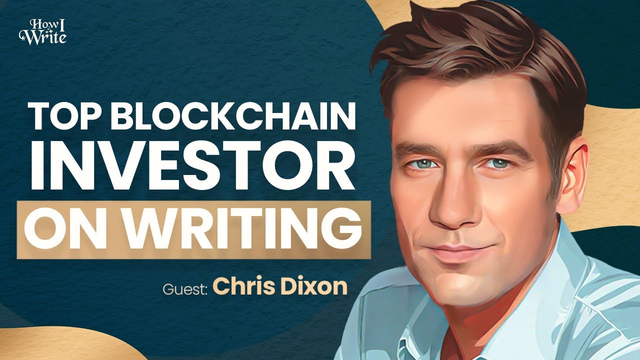 How Blogging Made This Investor a Deca-Millionaire — Chris Dixon episode