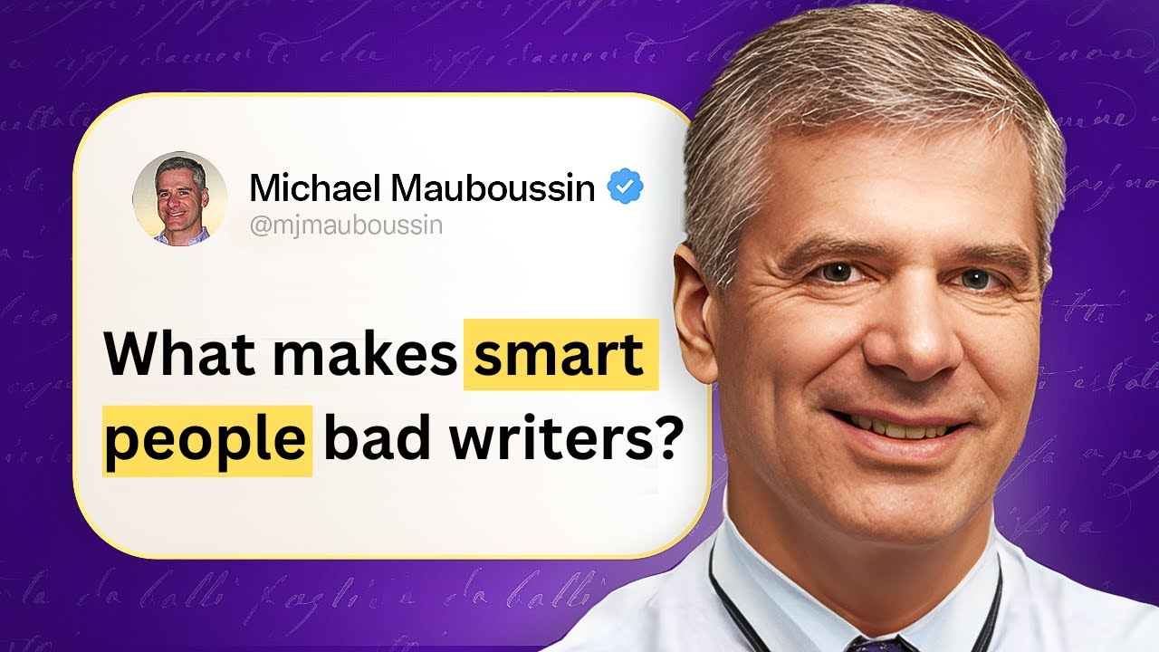Write Like Wall Street’s Best — Michael Mauboussin episode