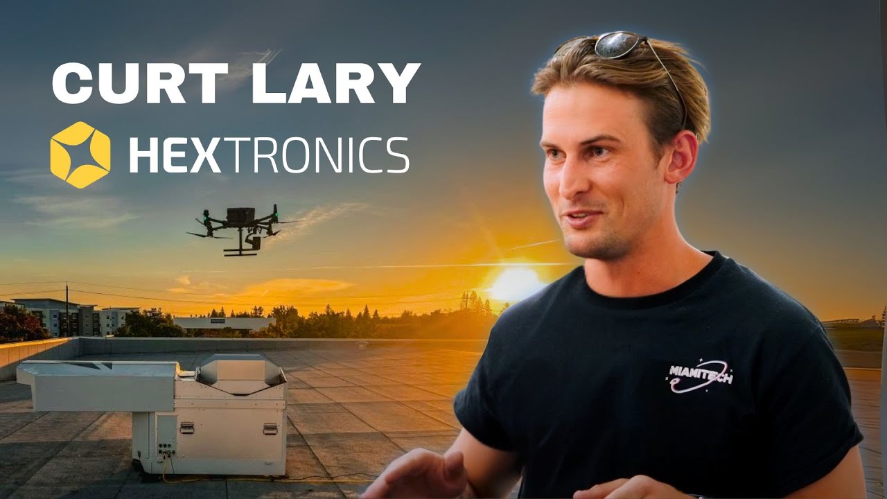 #26 - Automatic Drone Stations | Curt Lary, CEO Hextronics episode