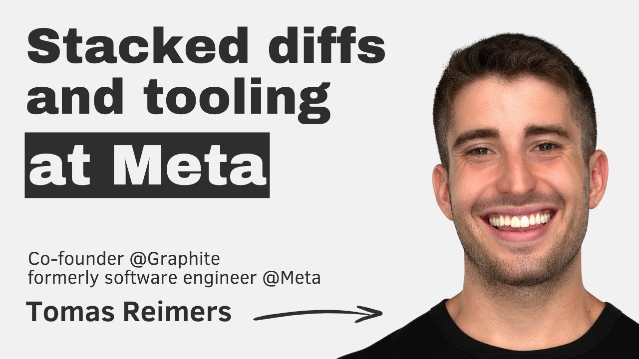 Stacked diffs and tooling at Meta with Tomas Reimers episode