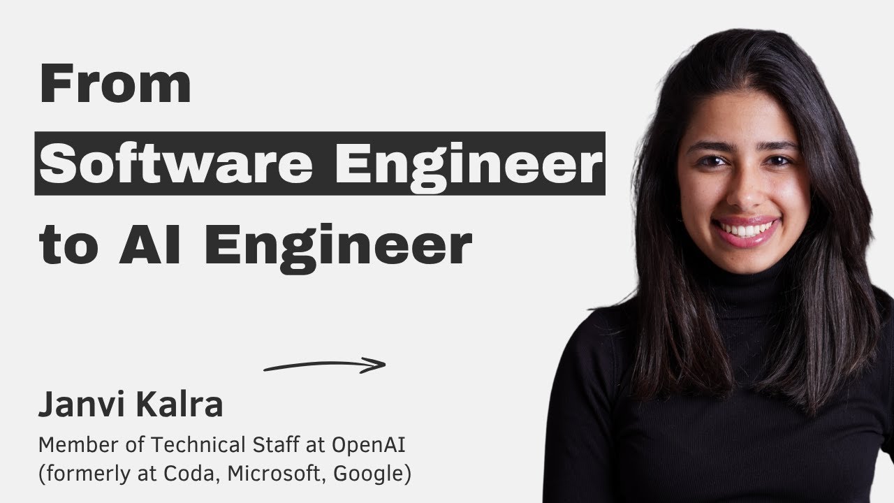 From Software Engineer to AI Engineer – with Janvi Kalra episode