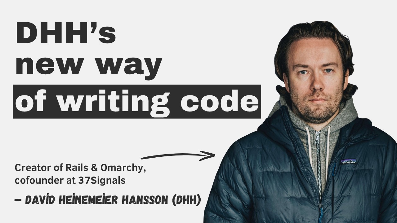 DHH’s new way of writing code episode