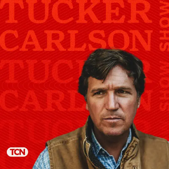 The Tucker Carlson Show cover